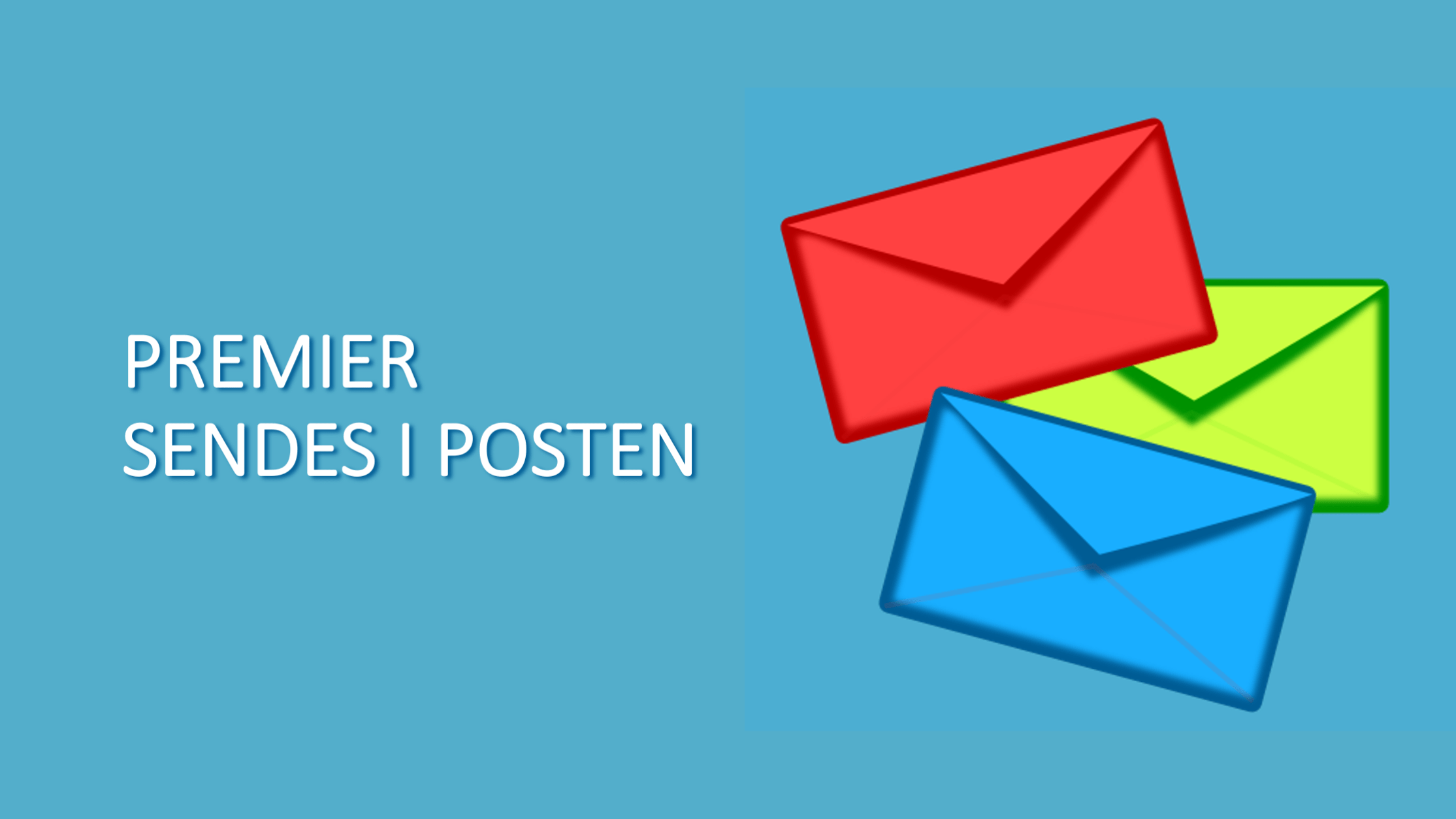 Premier I Posten